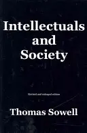 Intellektuálisok és társadalom - Intellectuals and Society