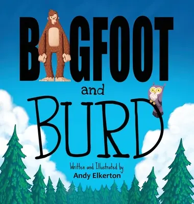 Nagyláb és Burd - Bigfoot and Burd