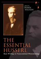 The Essential Husserl: A transzcendentális fenomenológia alapművei - The Essential Husserl: Basic Writings in Transcendental Phenomenology