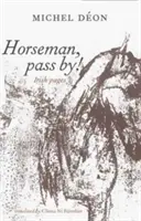 Lovas, menj el! - Horseman, Pass By!