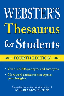 Webster szótára diákoknak, negyedik kiadás - Webster's Thesaurus for Students, Fourth Edition