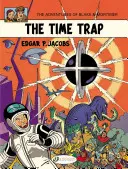 Az időcsapda: Blake és Mortimer - The Time Trap: Blake & Mortimer