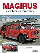 Magirus: Les Vehicules d'Incendie