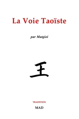 La Voie Taoste