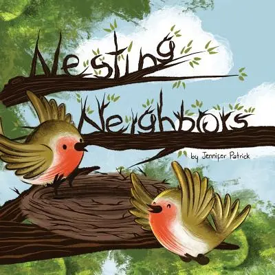 Fészkelő szomszédok - Nesting Neighbors