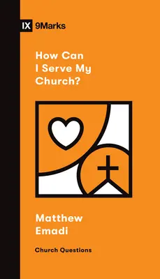 Hogyan szolgálhatom az egyházamat? - How Can I Serve My Church?