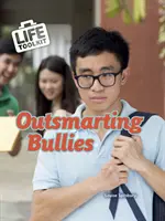 A bántalmazók túljárása az eszén - Outsmarting Bullies