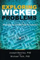 Gonosz problémák feltárása: Mik ezek és miért fontosak - Exploring Wicked Problems: What They Are and Why They Are Important