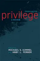 Privilege: A Reader