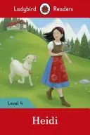 Heidi - Ladybird Readers 4. szint - Heidi - Ladybird Readers Level 4