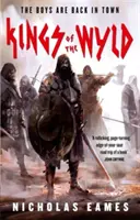 Kings of the Wyld - A banda, első könyv - Kings of the Wyld - The Band, Book One