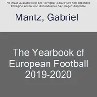 Az európai labdarúgás évkönyve 2019-2020 - Yearbook of European Football 2019-2020