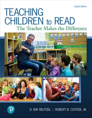 A gyermekek olvasni tanítása: A tanár teszi a különbséget - Teaching Children to Read: The Teacher Makes the Difference