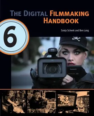 A digitális filmkészítés kézikönyve - The Digital Filmmaking Handbook