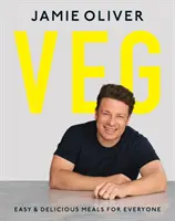 Veg - Könnyű és ízletes ételek mindenkinek, ahogyan a Channel 4 Húsmentes ételek című műsorában is láthattuk - Veg - Easy & Delicious Meals for Everyone as seen on Channel 4's Meat-Free Meals