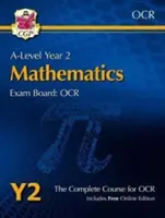 A-Level Maths for OCR: Year 2 Student Book with Online Edition (A-Level matematika az OCR számára) - A-Level Maths for OCR: Year 2 Student Book with Online Edition