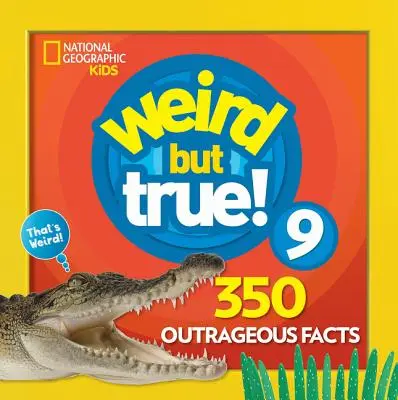 Furcsa, de igaz 9: bővített kiadás - Weird But True 9: Expanded Edition