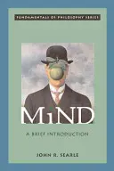 Mind: A Short Introduction (Rövid bevezetés) - Mind: A Brief Introduction