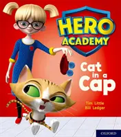 Hősök Akadémiája: Oxford Level 1+, Pink Book Band: Cat in a Cap - Hero Academy: Oxford Level 1+, Pink Book Band: Cat in a Cap