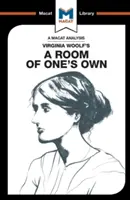 Virginia Woolf Egy saját szoba című művének elemzése - An Analysis of Virginia Woolf's a Room of One's Own