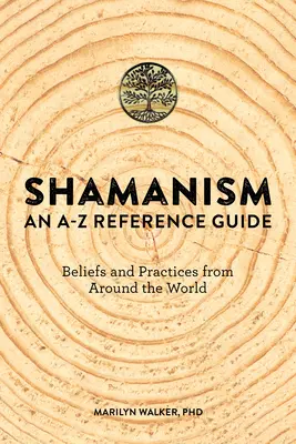 Sámánizmus: A-Z referencia kézikönyv - Shamanism: An A-Z Reference Guide