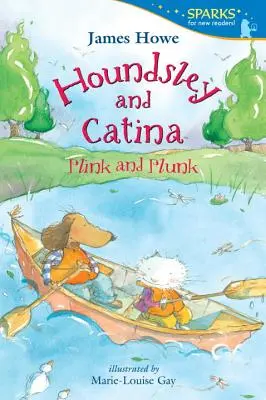 Houndsley és Catina: Plink és Plunk - Houndsley and Catina: Plink and Plunk