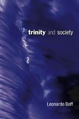 Szentháromság és társadalom - Trinity and Society