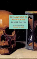 A melankólia anatómiája - The Anatomy of Melancholy