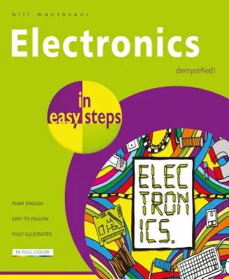 Elektronika könnyű lépésekben - Electronics in Easy Steps