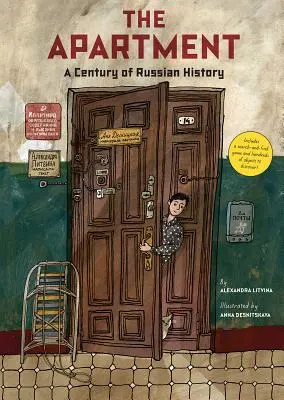 A lakás: Egy évszázad orosz történelme - The Apartment: A Century of Russian History