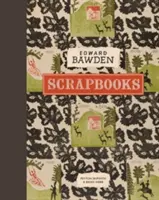 Edward Bawden albumok - Edward Bawden Scrapbooks