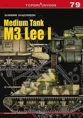 Közepes harckocsi M3 Lee I - Medium Tank M3 Lee I