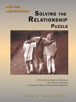 Autizmus / Aspergers: A kapcsolati rejtvény megoldása - Autism / Aspergers: Solving the Relationship Puzzle