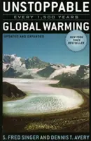 Megállíthatatlan globális felmelegedés: Minden 1500 évben - Unstoppable Global Warming: Every 1,500 Years