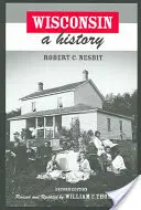 Wisconsin: A History