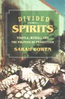 Megosztott szeszek, 56: Tequila, Mezcal és a termelés politikája - Divided Spirits, 56: Tequila, Mezcal, and the Politics of Production