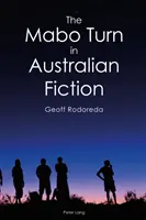 A Mabo-forduló az ausztrál szépirodalomban - The Mabo Turn in Australian Fiction