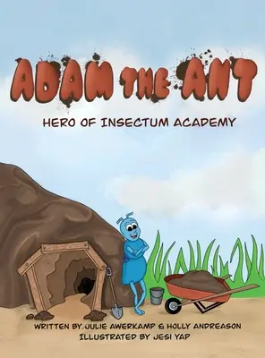 Adam the Ant: Az Insectum Akadémia hőse - Adam the Ant: Hero of Insectum Academy
