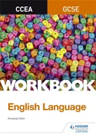 CCEA GCSE angol nyelvi munkafüzet - CCEA GCSE English Language Workbook