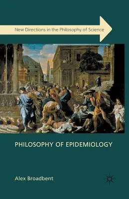 A járványtan filozófiája - Philosophy of Epidemiology