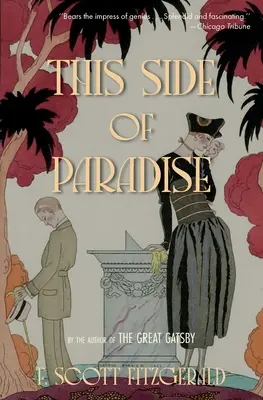 A Paradicsomnak ezen az oldalán (Warbler Classics) - This Side of Paradise (Warbler Classics)