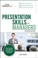 Prezentációs készségek vezetőknek, második kiadás - Presentation Skills for Managers, Second Edition