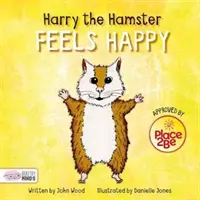 Harry a hörcsög boldognak érzi magát - Harry the Hamster Feels Happy