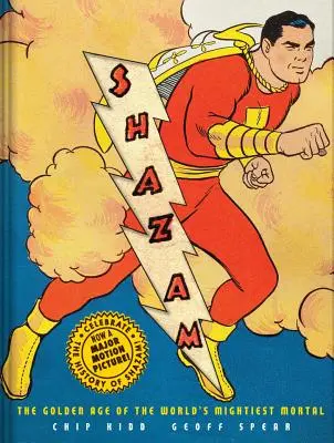 Shazam!: A világ leghatalmasabb halandójának aranykora - Shazam!: The Golden Age of the World's Mightiest Mortal