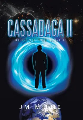 Cassadaga Ii: A fényen túl - Cassadaga Ii: Beyond the Light