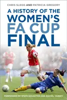 A női Fa-kupa döntőjének története - A History of the Women's Fa Cup Final