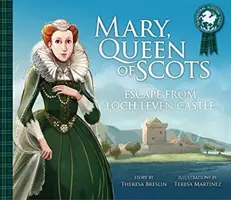 Mária, skót királynő: Menekülés a Lochleven kastélyból - Mary, Queen of Scots: Escape from Lochleven Castle