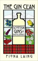 Gin Clan - Skót ginek és lepárlók - Gin Clan - Scottish Gins and Distilleries