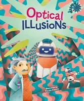 Optikai illúziók - Kísérletezzünk! - Optical Illusions - Let's Experiment!