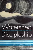 Vízgyűjtő tanítványság - Watershed Discipleship